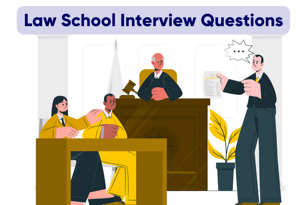 Law School Interview Questions