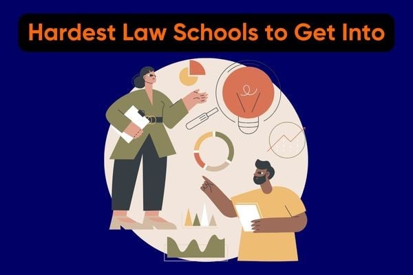 Hardest Law Schools to Get Into