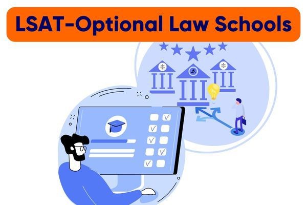 LSAT-Optional Law Schools