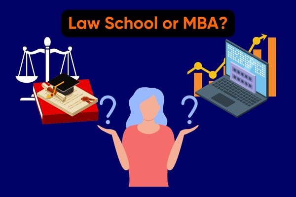 Law School or MBA